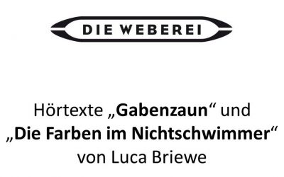 Hörtexte von Luca Briewe