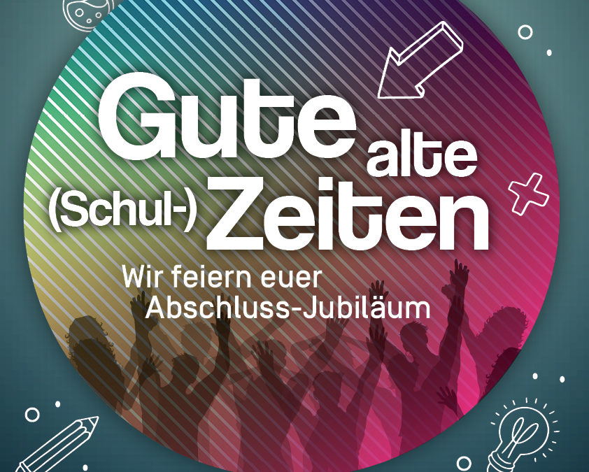 Gute alte (Schul-)Zeiten