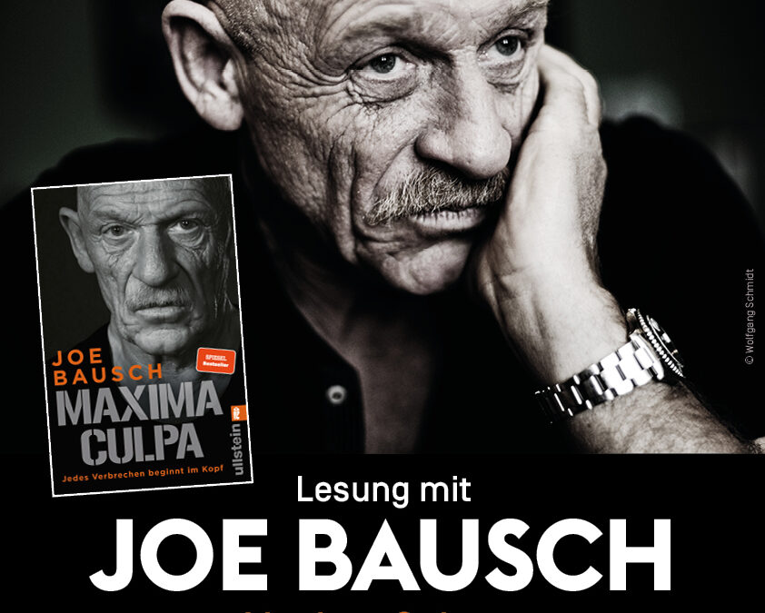 Lesung mit Joe Bausch: Maxima Culpa