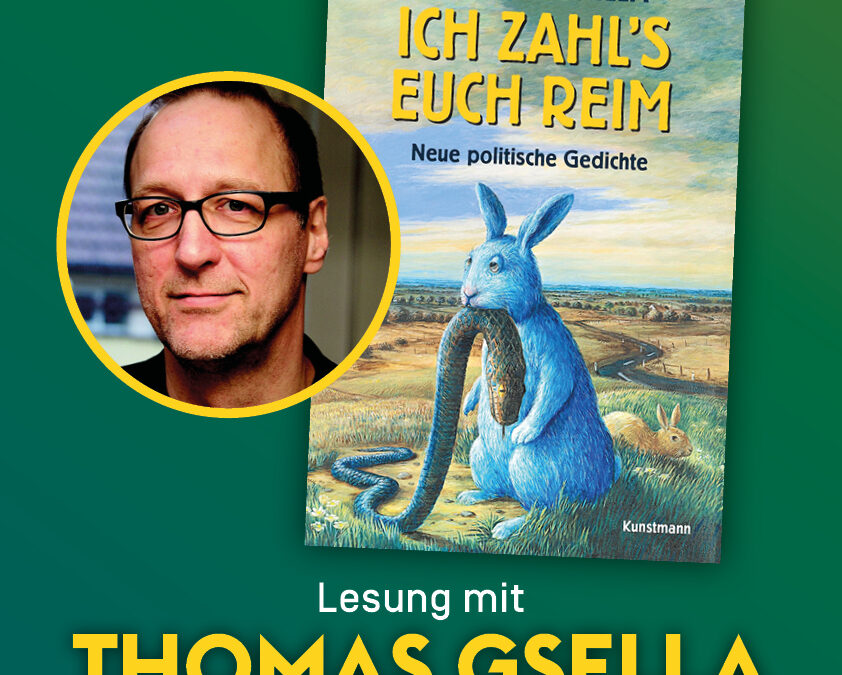 Lesung mit Thomas Gsella – Ich zahl´s euch reim
