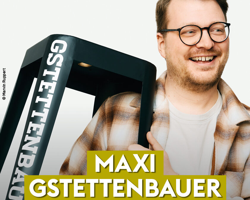 Maxi Gstettenbauer: Stabil