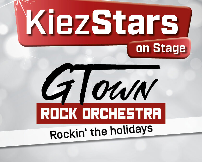 Kiez Stars in Stage: GTown Rock Orchestra