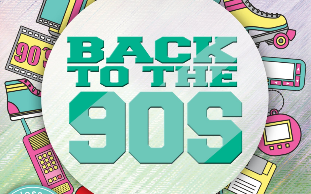 Back to the 90’s