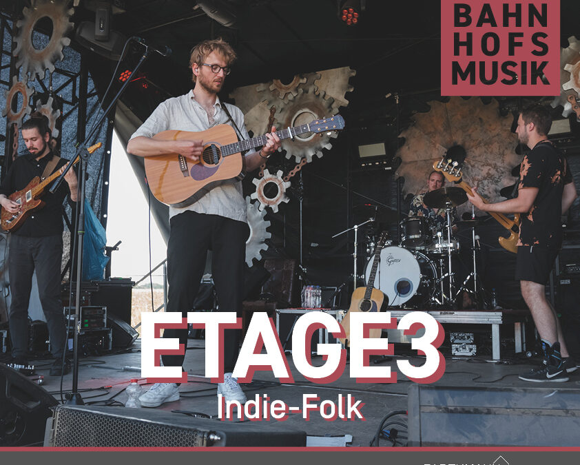 Bahnhofsmusik mit: ETAGE3